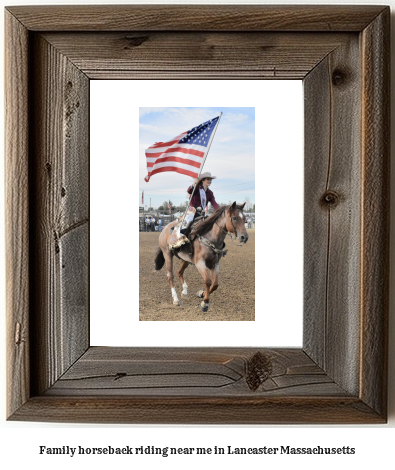 family horseback riding near me in Lancaster, Massachusetts